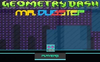 Geometry Dash: Mr Dubstep